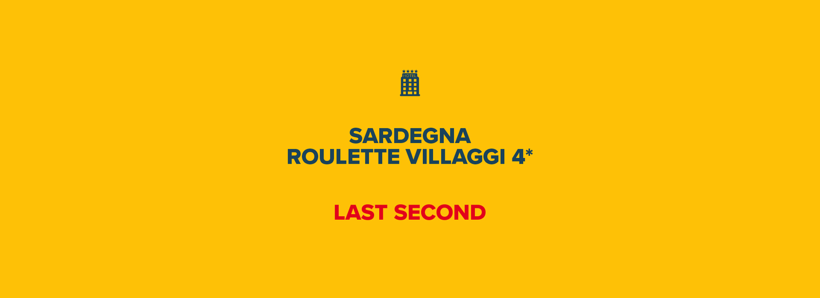 Vacanze con formula Roulette